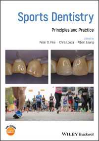 スポーツ歯科学<br>Sports Dentistry : Principles and Practice