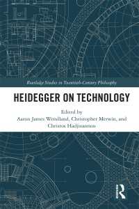 ハイデガーの技術論<br>Heidegger on Technology