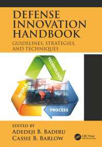 防衛科学技術イノベーション・ハンドブック<br>Defense Innovation Handbook : Guidelines, Strategies, and Techniques