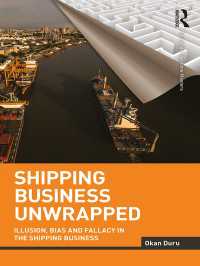 海運業の解明<br>Shipping Business Unwrapped : Illusion, Bias and Fallacy in the Shipping Business