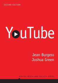 ユーチューブ（第２版）<br>YouTube : Online Video and Participatory Culture（2）
