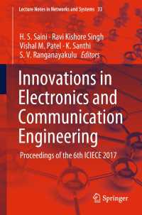 Innovations in Electronics and Communication Engineering : Proceedings of the 6th ICIECE 2017