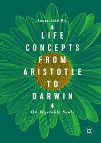 Life Concepts from Aristotle to Darwin : On Vegetable Souls