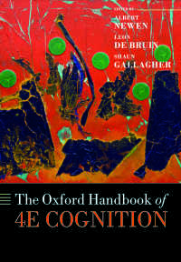 オックスフォード版　４Ｅ認知ハンドブック<br>The Oxford Handbook of 4E Cognition