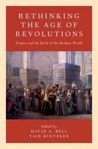 フランス革命期再考<br>Rethinking the Age of Revolutions : France and the Birth of the Modern World