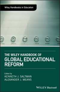 ワイリー版　グローバル教育改革ハンドブック<br>The Wiley Handbook of Global Educational Reform