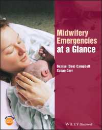 一目でわかる緊急助産<br>Midwifery Emergencies at a Glance