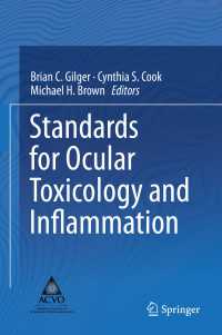Standards for Ocular Toxicology and Inflammation