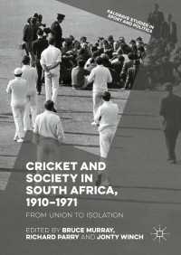 Cricket and Society in South Africa, 1910–1971 : From Union to Isolation