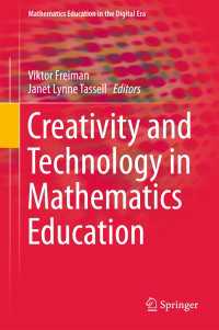 Creativity and Technology in Mathematics Education〈1st ed. 2018〉