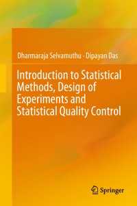 統計学手法・実験計画・統計的品質管理入門<br>Introduction to Statistical Methods, Design of Experiments and Statistical Quality Control〈2018〉