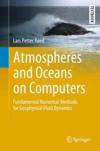 地球流体力学のための数値法の基礎（テキスト）<br>Atmospheres and Oceans on Computers : Fundamental Numerical Methods for Geophysical Fluid Dynamics