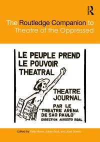 ラウトレッジ版　「被抑圧者の演劇」必携<br>The Routledge Companion to Theatre of the Oppressed