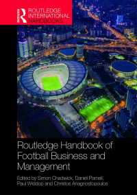 ラウトレッジ版　サッカーのビジネス・経営ハンドブック<br>Routledge Handbook of Football Business and Management