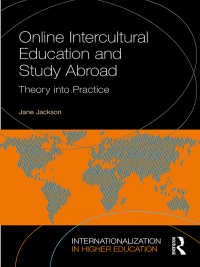 異文化間オンライン教育と留学<br>Online Intercultural Education and Study Abroad : Theory into Practice