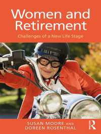 女性の退職と新たなライフステージの挑戦<br>Women and Retirement : Challenges of a New Life Stage