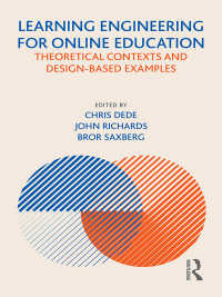 オンライン教育のための学習工学<br>Learning Engineering for Online Education : Theoretical Contexts and Design-Based Examples