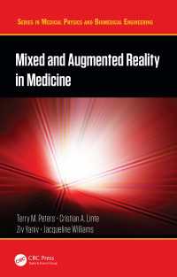 医療におけるＡＲの利用<br>Mixed and Augmented Reality in Medicine