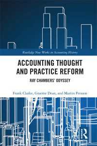 Accounting Thought and Practice Reform : Ray Chambers’ Odyssey
