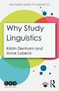 なぜ言語学を研究するのか<br>Why Study Linguistics