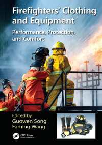 Firefighters' Clothing and Equipment : Performance, Protection, and Comfort