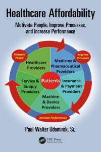 Healthcare Affordability : Motivate People, Improve Processes, and Increase Performance