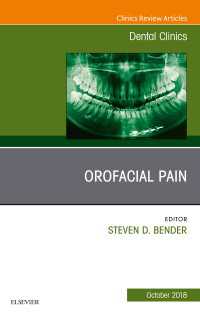 Orofacial Pain, An Issue of Dental Clinics of North America