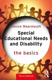 特別な教育的ニーズと障害の基本（第３版）<br>Special Educational Needs and Disability: The Basics（3 NED）