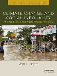 気候変動と社会的不平等<br>Climate Change and Social Inequality : The Health and Social Costs of Global Warming