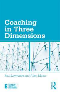 Coaching in Three Dimensions : Meeting the Challenges of a Complex World