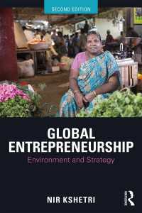 グローバル起業：環境と戦略（第２版）<br>Global Entrepreneurship : Environment and Strategy（2 NED）