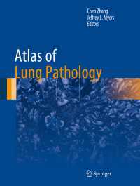 肺病理学アトラス<br>Atlas of Lung Pathology〈1st ed. 2018〉