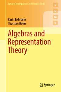 Algebras and Representation Theory〈1st ed. 2018〉