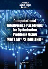 Computational Intelligence Paradigms for Optimization Problems Using MATLAB®/SIMULINK®
