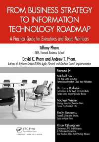 事業戦略からＩＴへのロードマップ<br>From Business Strategy to Information Technology Roadmap : A Practical Guide for Executives and Board Members