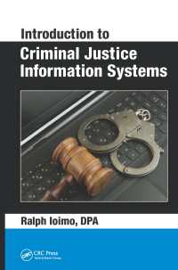 刑事司法情報システム入門<br>Introduction to Criminal Justice Information Systems