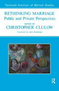 Rethinking Marriage : Public and Private Perspectives