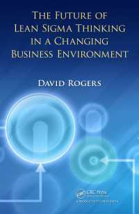 リーンシグマ思考の未来<br>The Future of Lean Sigma Thinking in a Changing Business Environment