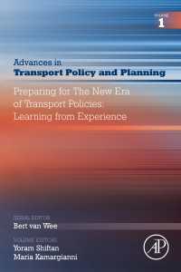 交通政策の新時代<br>Preparing for the New Era of Transport Policies: Learning from Experience