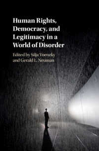 混乱する世界秩序における人権、民主主義と正当性<br>Human Rights, Democracy, and Legitimacy in a World of Disorder