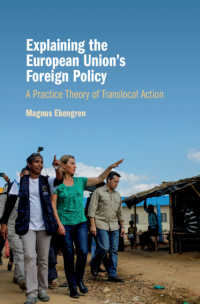 ＥＵの対外政策<br>Explaining the European Union's Foreign Policy : A Practice Theory of Translocal Action