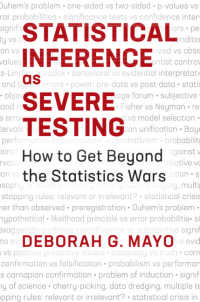 統計的推論の方法：分野を越える統計学ウォーズを超えるには<br>Statistical Inference as Severe Testing : How to Get Beyond the Statistics Wars