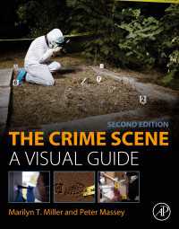 犯罪現場の法科学：図解ガイド（第２版）<br>The Crime Scene : A Visual Guide（2）