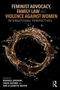 Feminist Advocacy, Family Law and Violence against Women : International Perspectives