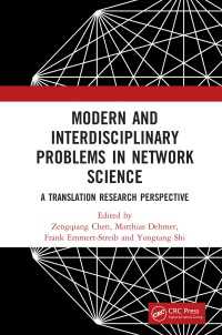 Modern and Interdisciplinary Problems in Network Science : A Translational Research Perspective