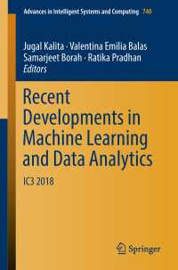 Recent Developments in Machine Learning and Data Analytics : IC3 2018
