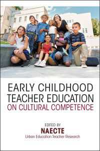 幼児教育者のための文化的対応能力入門<br>Early Childhood Teacher Education on Cultural Competence