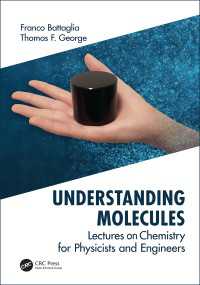 物理・工学のための化学入門<br>Understanding Molecules : Lectures on Chemistry for Physicists and Engineers（1 DGO）