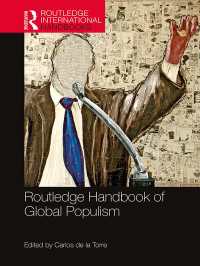ラウトレッジ版　グローバル・ポピュリズム・ハンドブック<br>Routledge Handbook of Global Populism