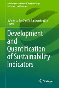 Development and Quantification of Sustainability Indicators〈1st ed. 2019〉
